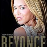 Image of Beyoncé: Running the World: The Biography --Anna Pointer