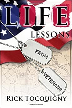 Image of LIFE LESSONS FROM VETERANS-- Rick Tocquigny