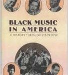 Image of Black Music in America: A History Through Its People