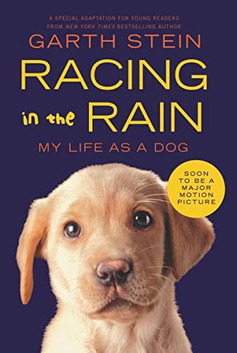 Image of Racing in the Rain: My Life as a Dog- Garth Stein