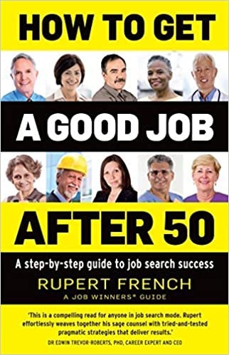 Image of How to get a good Job after 50: A step-by-step guide to job search success