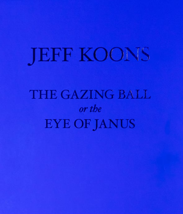 Jeff Koons - The Gazing Ball or the Eye of Janus