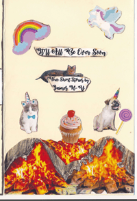 It'll All Be Over Soon--Short Story Collection
