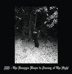 Image of Sanguine Relic – "III" The Vampyre Weeps in Secrecy of the Night 12" LP