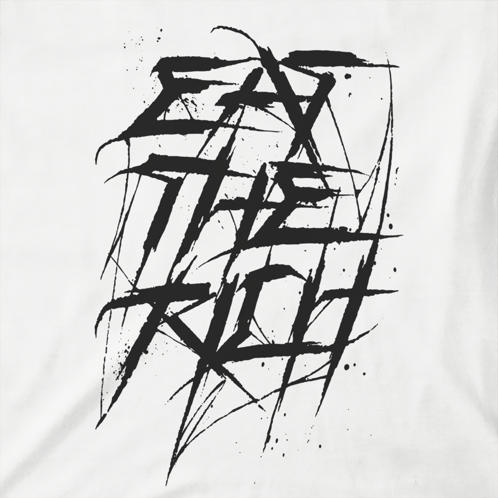 Eat the Rich White T-Shirt