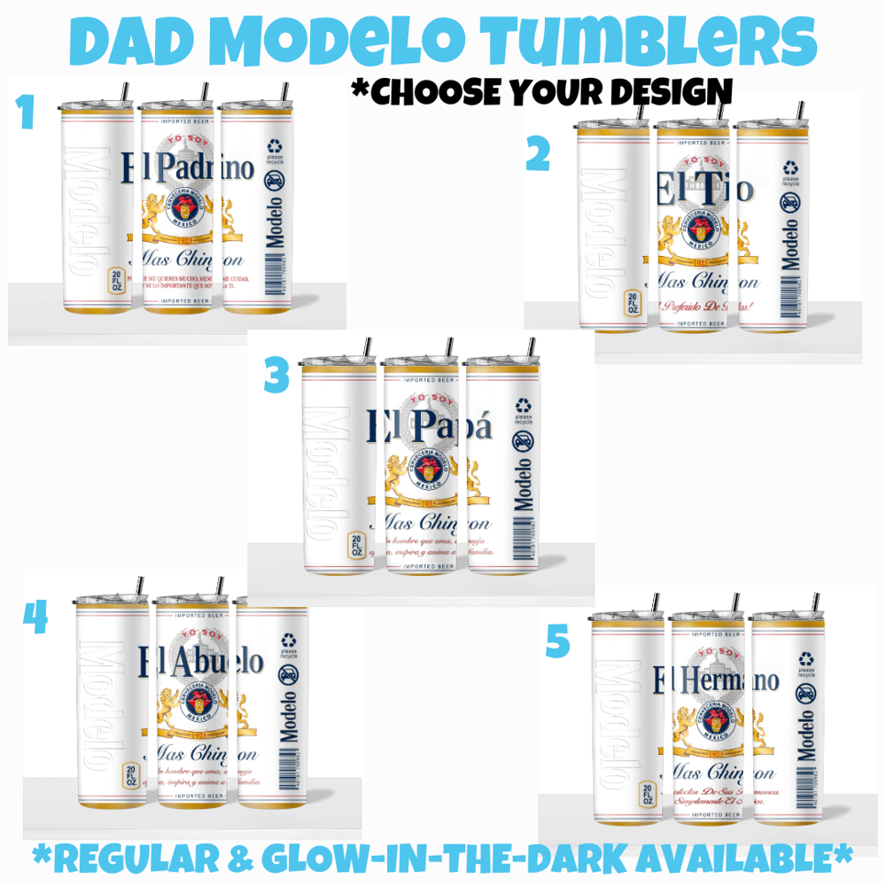 Image of Dad Modelo Tumbler🍻💙