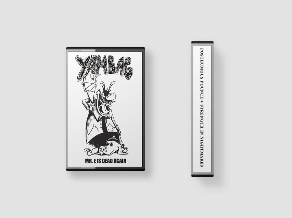 Yambag - Mr. E Is Dead Again CS