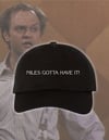 Niles Gotta Have It Hat