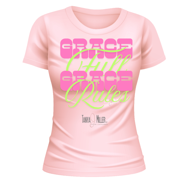 Image of Grace Full Grace Rules Message Tee