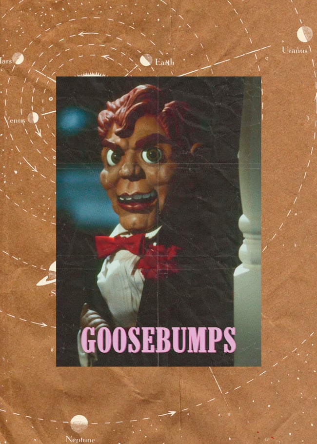 GOOSEBUMPS