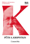 Pëtr A. Kropotkin, L’anarchia
