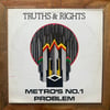 Truths & Rights ‎- Metro's No. 1 Problem