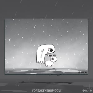 Rainy Day for Tomy & Ghosty - A6