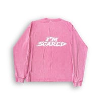 Image 2 of “I’m Scared L/S”