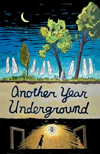 Another Year Underground