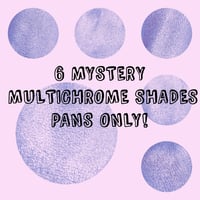 Image 1 of MYSTERY random Multichrome BUNDLE 6 chameleon 26mm pressed pans