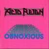 Acid Reign-Obnoxious + Hangin' on the Telephone