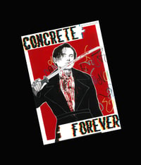 Image 1 of CONCRETE FOREVER PRINT