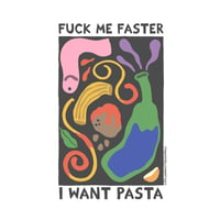 I Want Pasta!