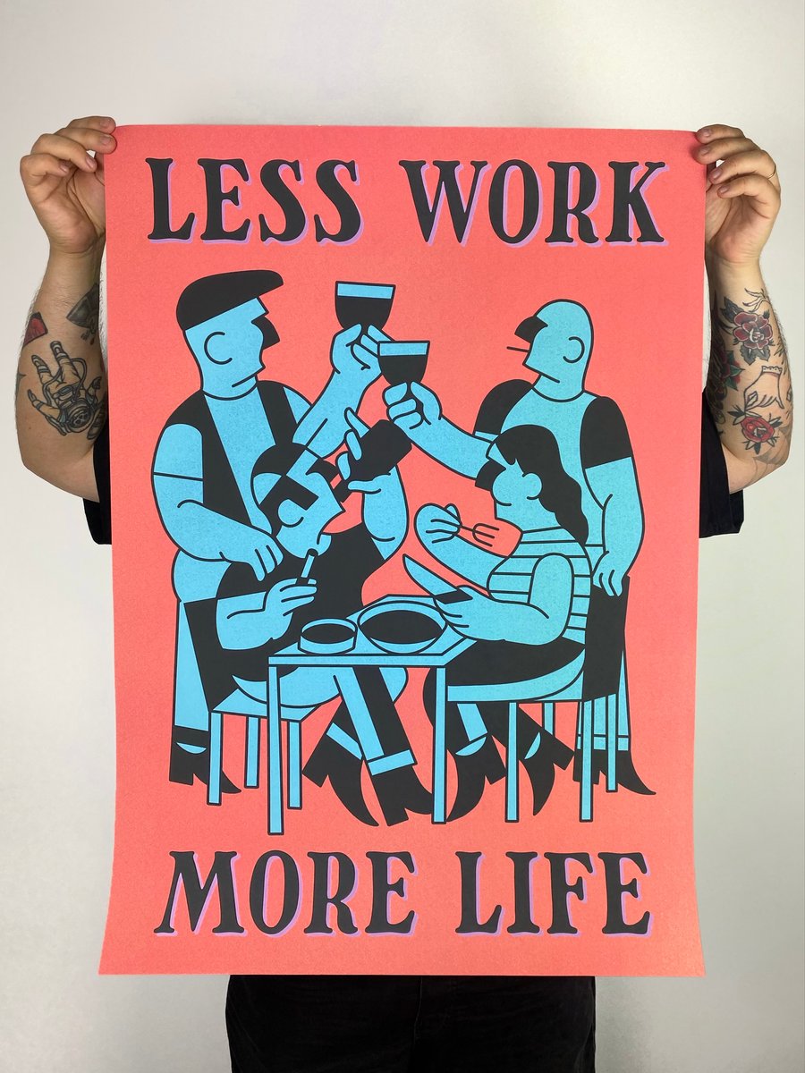 LESS WORK MORE LIFE- COLOR | Pruden·Tattoo