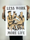 LESS WORK MORE LIFE- AMARELO