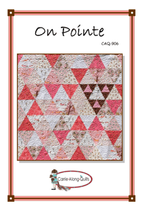 Image 1 of ON POINTE Quilt Pattern CAQ-906 by Carrie-Along-Quilts 48" x 60"