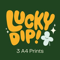 Lucky Dip A4 Prints