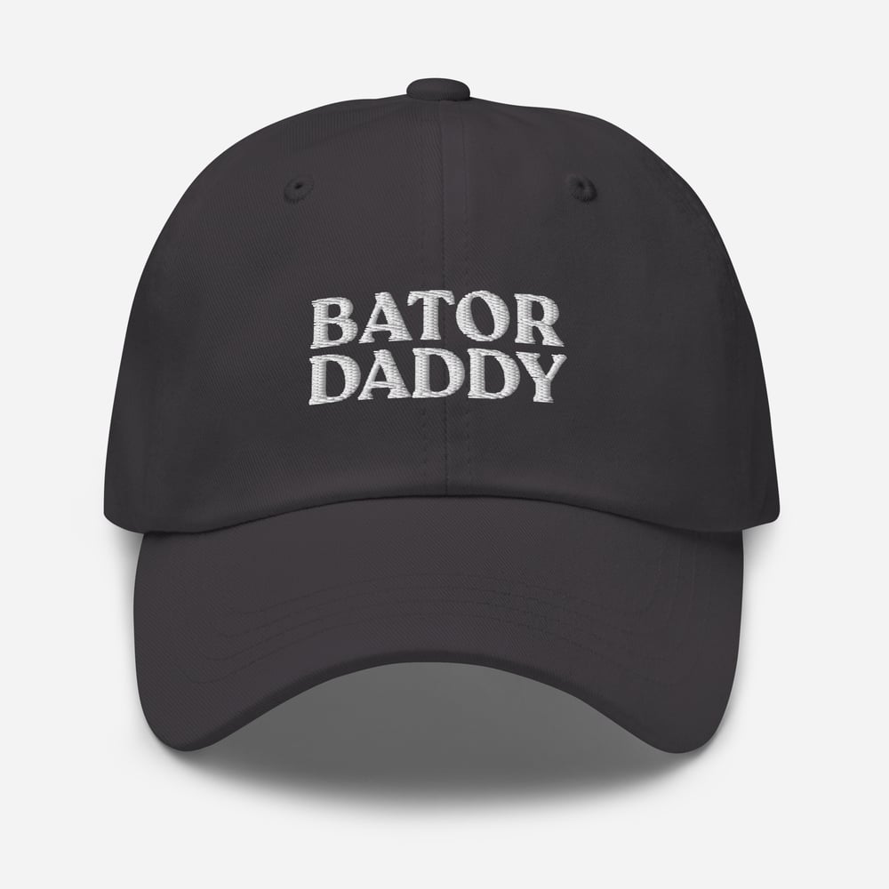 Bator Daddy Dad Hat