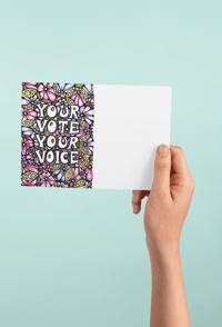 Image 1 of 1/2 Floral "Your Vote Your Voice Postcards To Voters