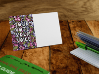 Image 4 of 1/2 Floral "Your Vote Your Voice Postcards To Voters
