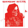 Generacion Suicida - Con La Muerte A Tu Lado Vinyl LP