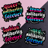 … Solidarity Forever Glitter Sticker