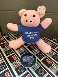 Death Pile Support Pig - Now with ADHD