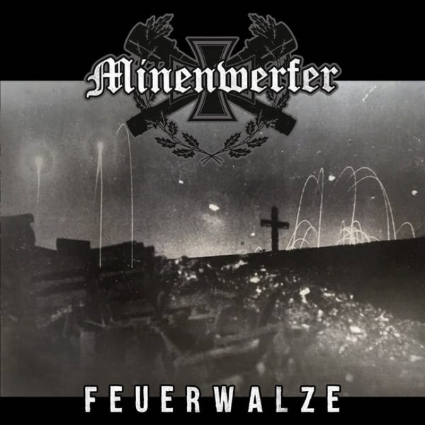 Image of MINENWERFER "Feuerwalze" LP