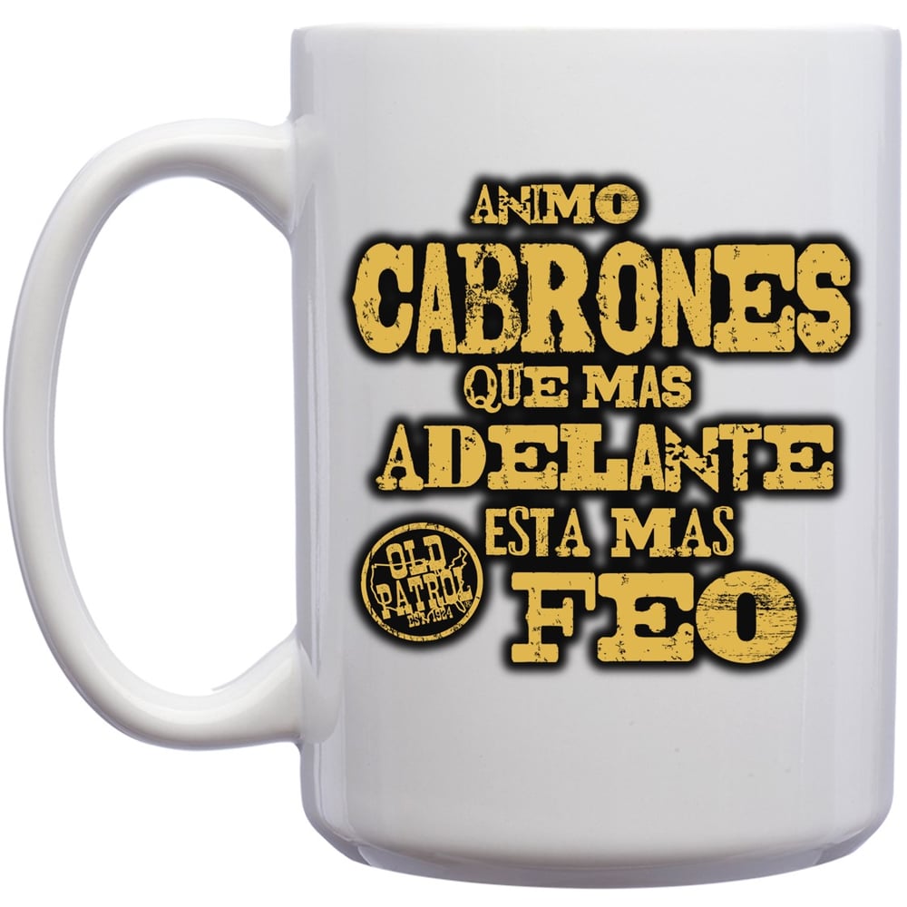 Image of ANIMO CABRONES ~ COFFEE MUG