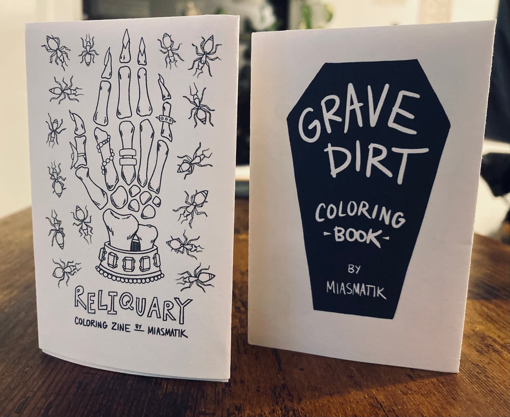 Gravedirt & Reliquary - Mini Coloring Books