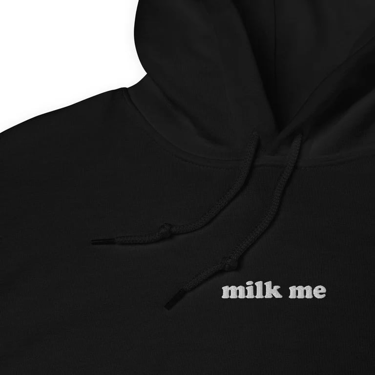 Milk Me Embroidered Hoodie