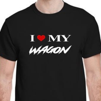 Image of I ♥️ MY Wagon