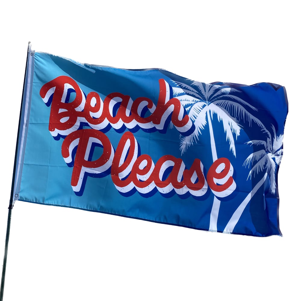 3' x 5' Beach Please Flag