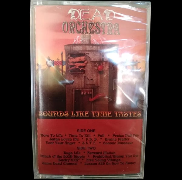 Image of Dead Orchestra "Sounds Like Time Tastes" CS