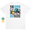 We rise by lifting others - T-Shirt (Optional Front/Back)