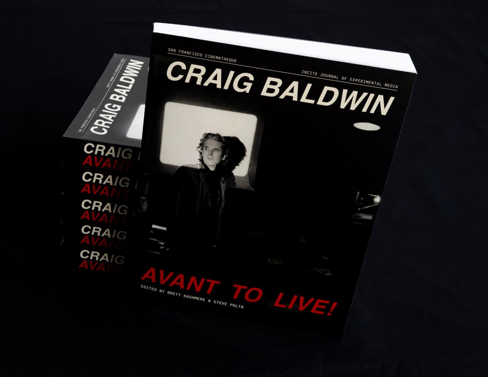 Image of Craig Baldwin: Avant to Live!