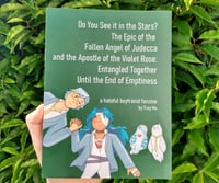 The Epic of the Fallen Angel of Judecca and the Apostle of the Violet Rose (Zine Only)