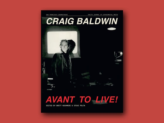 Image of Craig Baldwin: Avant to Live! (PDF)