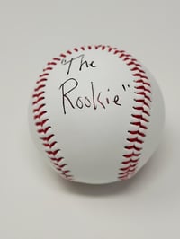 Image 2 of "The Rookie" Autographed Baseball 