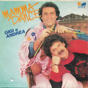 Gigi E Andrea – Mamma Dance