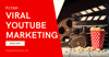  Viral YouTube Video marketing campaign