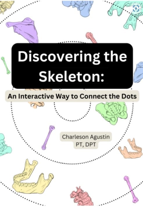 Image of Discovering the Skeleton: An Interactive Way to Connect the Dots (ONLY 5 AUTHOR’S COPIES LEFT)