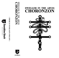 DWELLER IN THE ABYSS - Choronzon Cassette