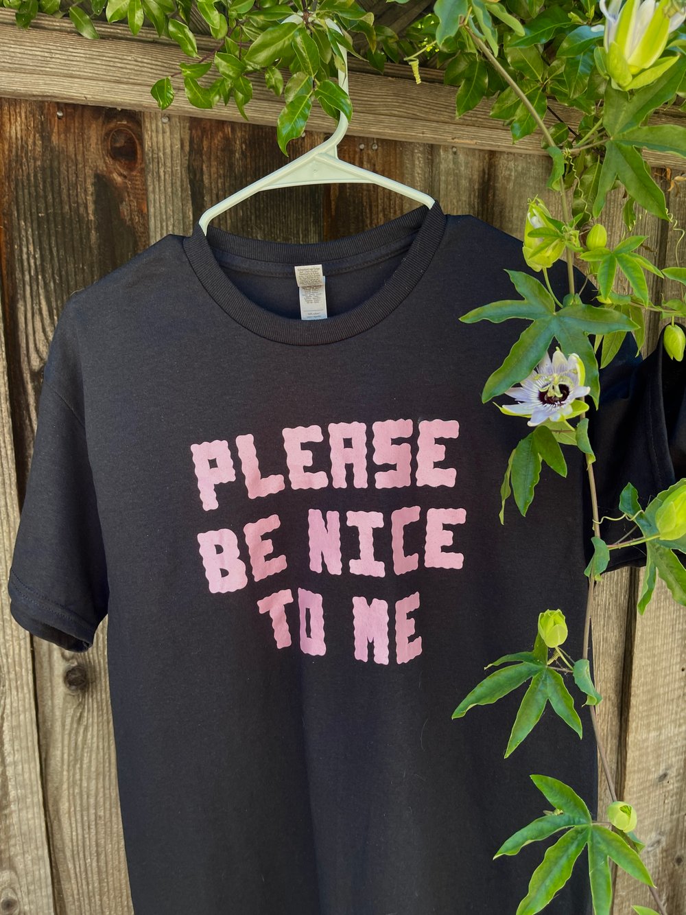 Please Be Nice To Me T-shirt